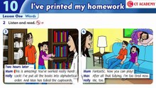 FAMILY AND FRIENDS 4 - Unit 10: I'VE PRINTED MY HOMEWORK