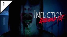 INFLICTION EXTENDED CUT Might Be the Most TERRIFYING, DISTURBING Horror Game I've EVER Played...
