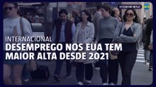 Desemprego nos EUA tem maior alta desde 2021