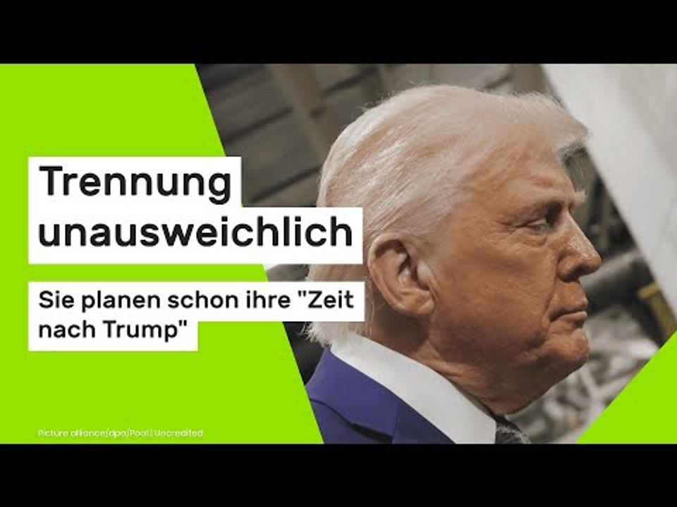 Donald Trump: Trennung unausweichlich - sie planen schon ihre 'Zeit nach Trump'