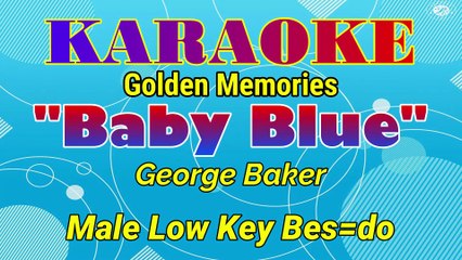 KARAOKE BABY BLUE NADA RENDAH PRIA BES =DO