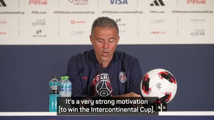 'It's a special match' - Enrique on Intercontinental Cup clash with Flamengo