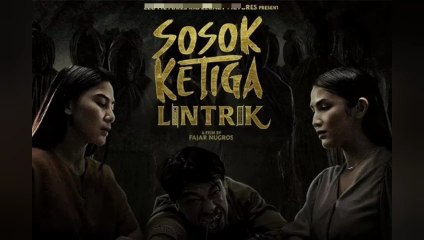 Sosok ketiga lintrik 2025 HD | film horor indonesia terbaru