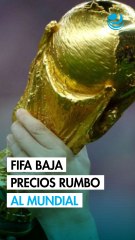 FIFA baja precios y lanza boletos desde 60 dólares para 2026