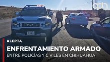 🚨¡Última Hora! Reportan enfrentamiento entre policías y civiles armados en Chihuahua