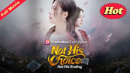 Engsub Not His Choice, Not His Ending