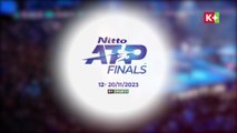 NITTO ATP FINALS 2023 | Trailer trên K+SPORT2 HD