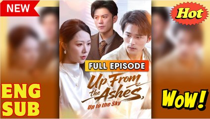 Up From the Ashes, Up to the Sky (2025) - FULL & DETAILED VERSIONi