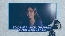 Sino Kaya? Angel Guardian, I-Chika Mo Na 'Yan! (Online Exclusive)