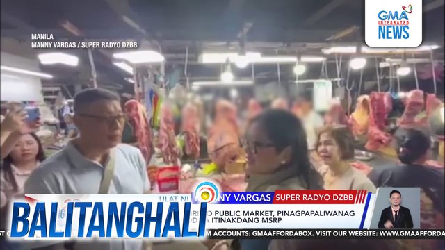 Ilang nagtitinda sa Obrero Public Market, pinagpapaliwanag dahil sa hindi pagsunod sa itinakdang MSRP | Balitanghali