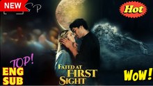 Fated At First Sight Full Movie HD