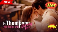 Mr. Thompson You Found The Wrong Girl Full Movie HD