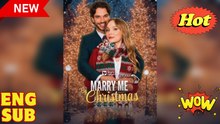 Marry Me By Christmas❤️Full Movie