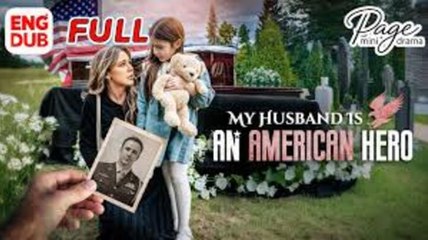 My Husband Is An American Hero [FULL MOVIE]