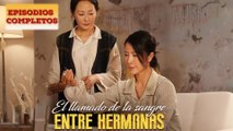 El llamado de la sangre entre hermanas en Español