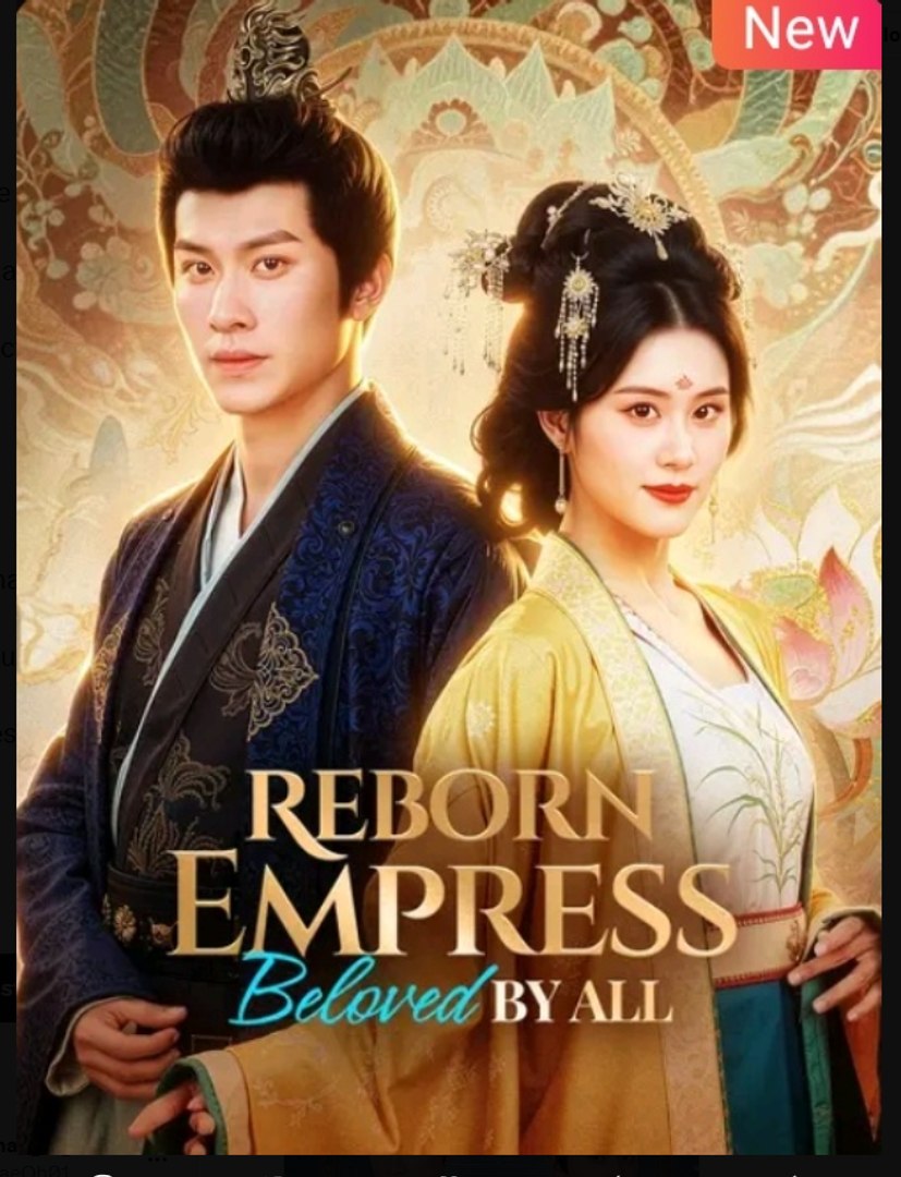 Reborn Empress Beloved by All Chinese Drama - English Sub