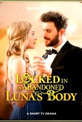 LOCKED IN AN ABANDONED LUNA'S BOND- Drama FULL MOVIES ENGLISH SUB