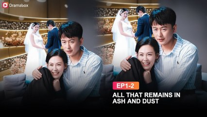 All That Remains in Ash and Dust Full English Sub