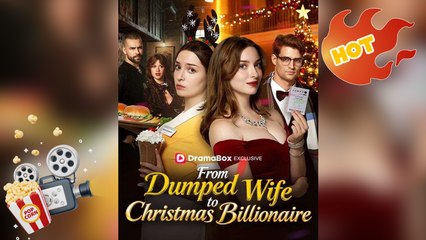 From Dumped Wife To Christmas Billionaire New Releases - Full