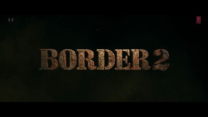 BORDER 2 (Teaser)- Sunny Deol, Varun D, Diljit, Ahan - Anurag S - JP Dutta, Bhushan K - 23-Jan-2026
