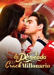 [Doblado] La Deseada del Crack Millonario en Español