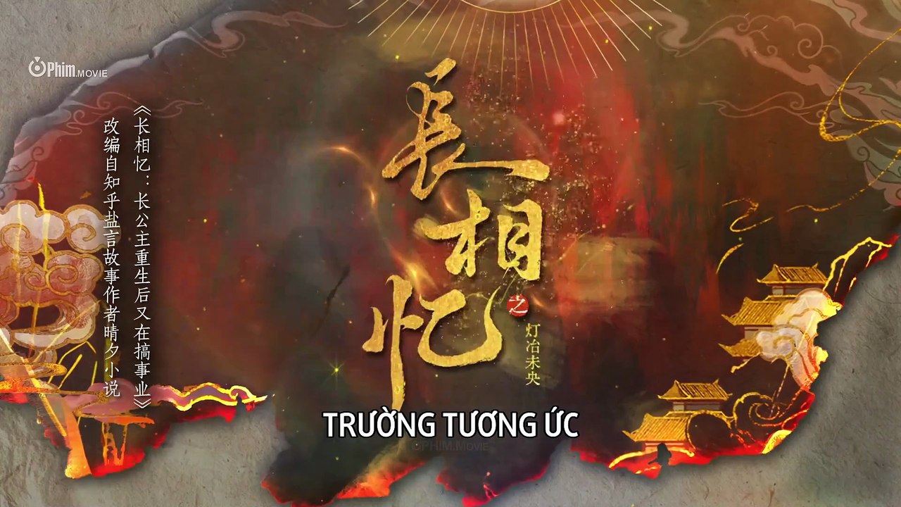 Xem Phim Trường Tương Ức Tập 4 Vietsub - Motchill