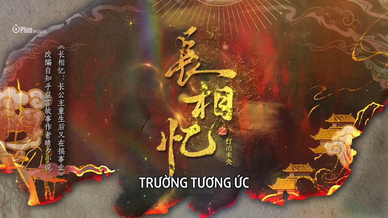 Xem Phim Trường Tương Ức Tập 7 Vietsub - Motchill