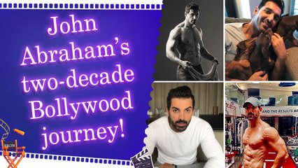 Birthday Special: The life and career of Bollywood action star John Abraham