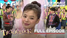 TiktoClock: 'Love You So Bad' stars, MAGPAPAKILIG sa kanilang chemistry! (Full Episode)
