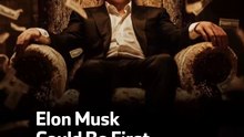 Elon Musk Could Be First Trillionaire
