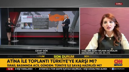 İsrail basınında acil gündem: Savaş hazırlığı mı? | Atina ile toplantı Türkiye’ye karşı mı?