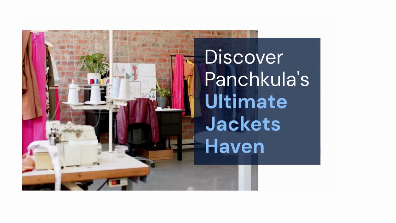 Jackets store in Panchkula