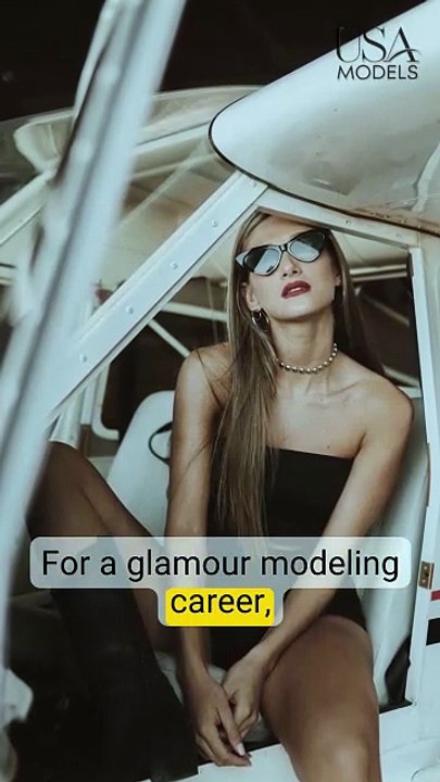 USA Model  What You Need for a Glamour Modeling Career
