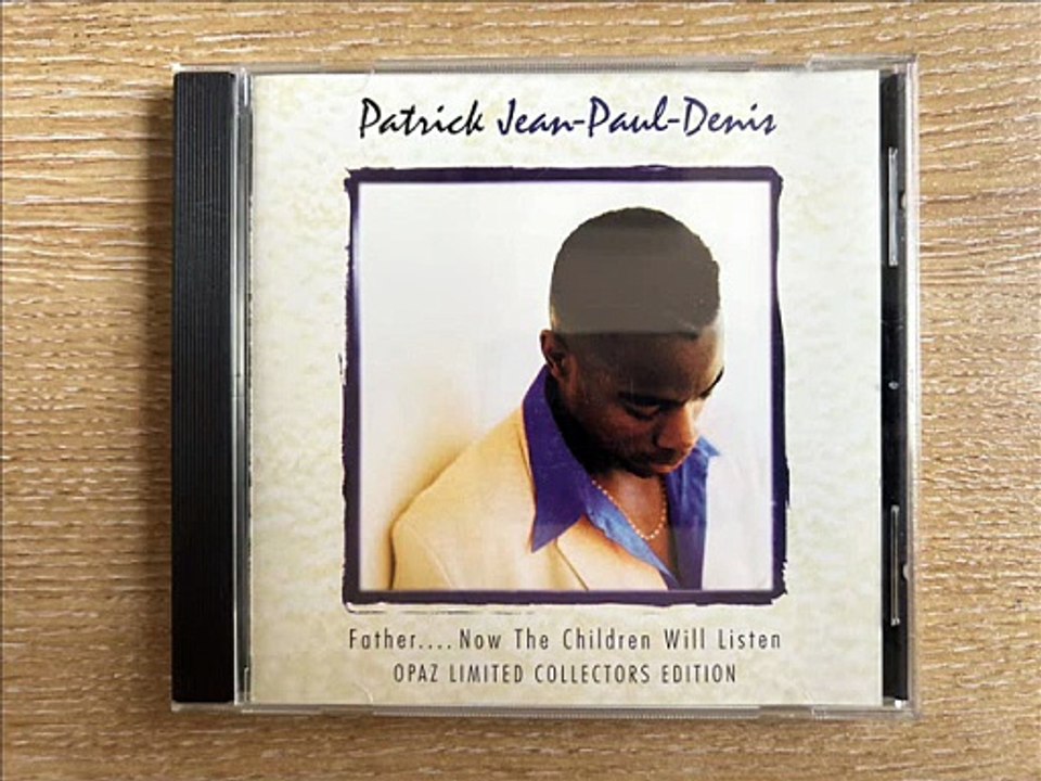 Patrick Jean-Paul-Denis - Saviour (I'm Grateful)