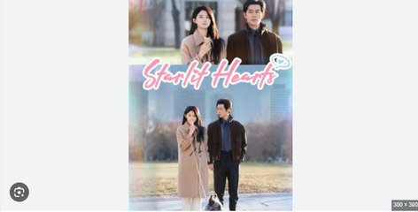 Starlit Hearts Drama S - Full Movie