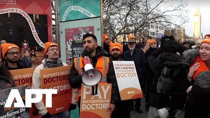 ‘Pay Does Not Reflect Responsibility’ – Resident Doctors Strike Across England for Five Days | APT