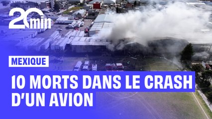 Le crash d’un avion au Mexique fait 10 morts dont trois enfants