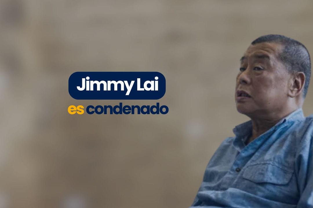 Jimmy Lai se enfrenta a cadena perpetua en Hong Kong