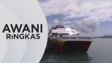 AWANI Ringkas: 74,000 tiket feri Langkawi terjual