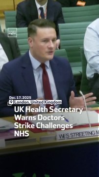 UK Health Secretary Warns Doctors Strike Challenges NHS