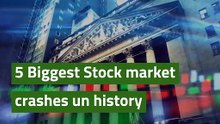 5 Biggest Stock market crashes un history