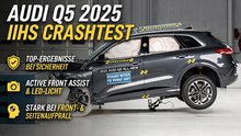 2025 Audi Q5 im IIHS Crashtest – Premium-SUV mit starker Technik