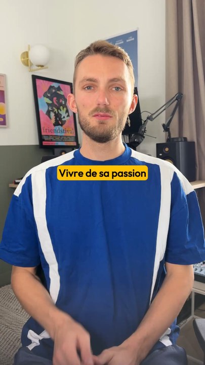 Vivre de sa passion, une bonne idée ?