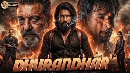 Dhurandhar (2025 Part 1) Sanjay Dutt, Ranveer Singh, Akshay Khanna New Superhit Bollywood Movie in Hindi HD 1080P