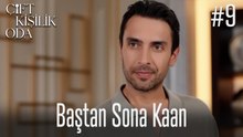 Baştan Sona Kaan #9