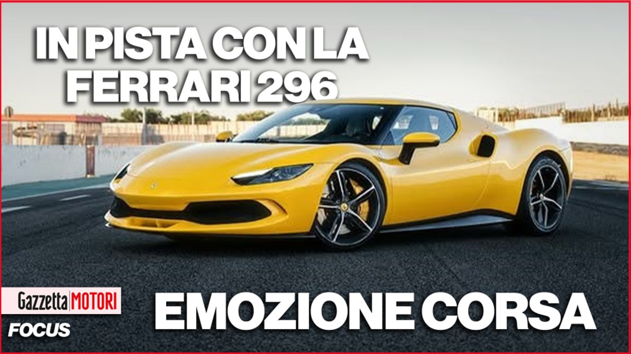 Emozione Corsa, giro veloce in pista con la Ferrari 296: video on board