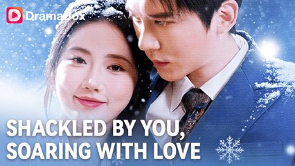 Shackled by You, Soaring With Love