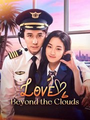 Love Beyond The Clouds Full movie