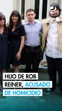 Acusan al hijo del cineasta Rob Reiner de doble homicidio en caso de sus padres