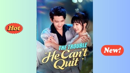 [ Full Episodes ] The Trouble He Can't Quit